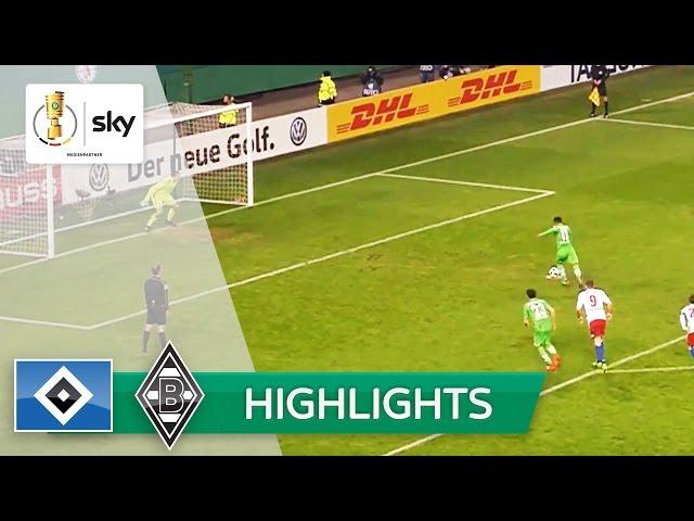 Hamburger SV - Borussia Mönchengladbach 1:2 | Highlights DFB-Pokal 2016/17 - Viertelfinale