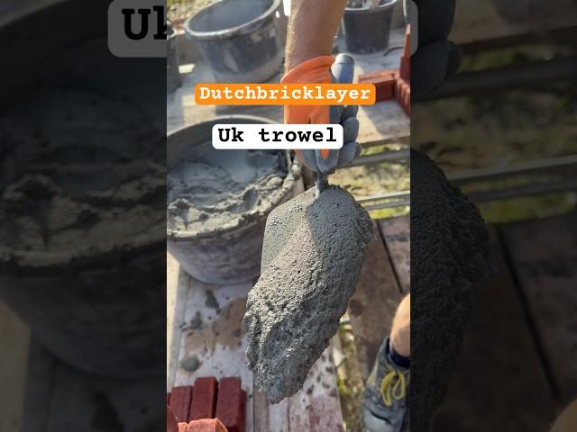 DUTCHBRICKLAYER VS UK TROWEL