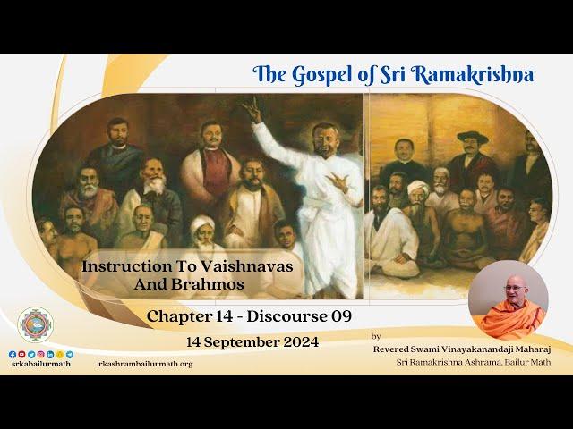 2024.09.14 | Ch. 14 - Dis. 09 | Instruction To Vaishnavas And Brahmos