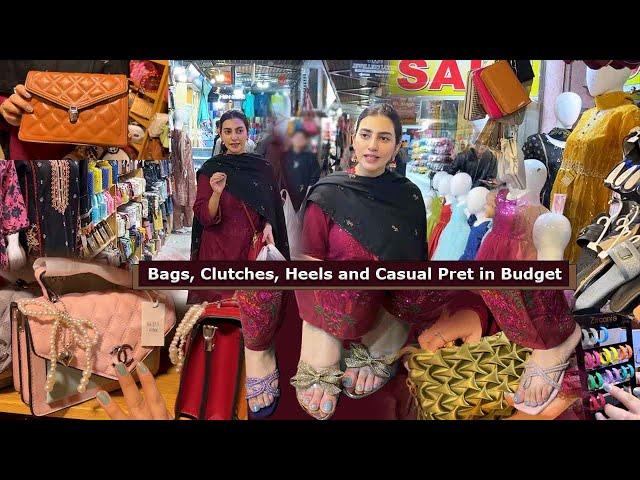 Best Bags & Clutches Hunt | Heels | Casual Pret for Just Rs 1300 | Amazing Shopping Street