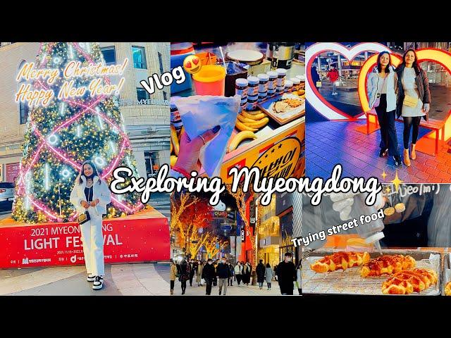 Why we couldn’t see Namsan Tower? | Exploring Myeongdong and Trying Myeongdong Street Food