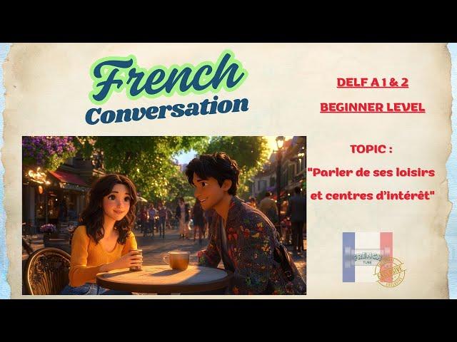 French Conversation for Beginners  | A1 A2 Level | Easy French  | Dialogues with English Subtitles