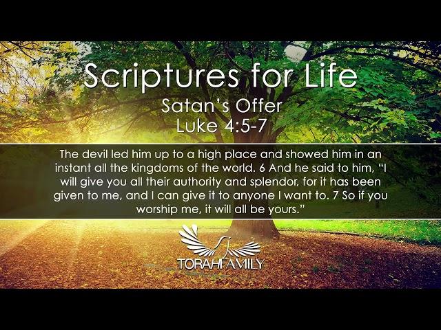 Scriptures for Life | Satan's Offer