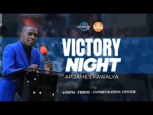 Night of Prayer  || 23/08/2024 | AP. JAMES KAWALYA | LIFEWAY CHURCH OF CHRIST LUGALA