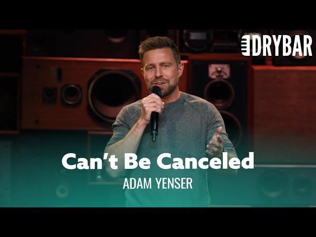 Not Big Enough To Cancel. Adam Yenser - Full Special