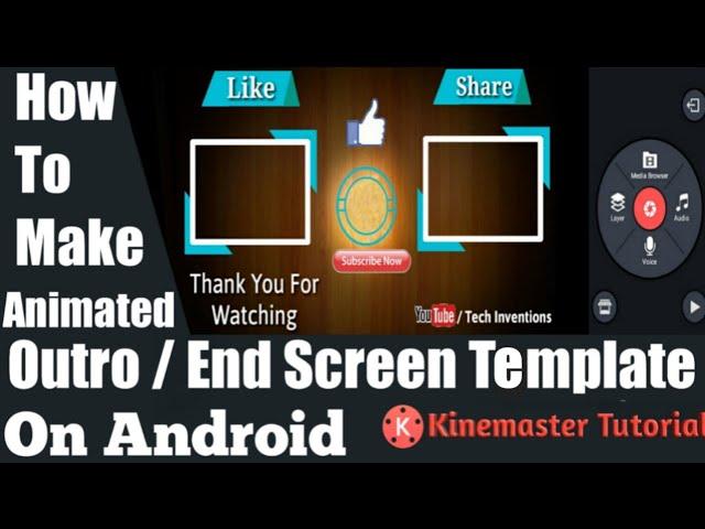 How To Make Beautiful Animated Outro/Endscreen Template On Android