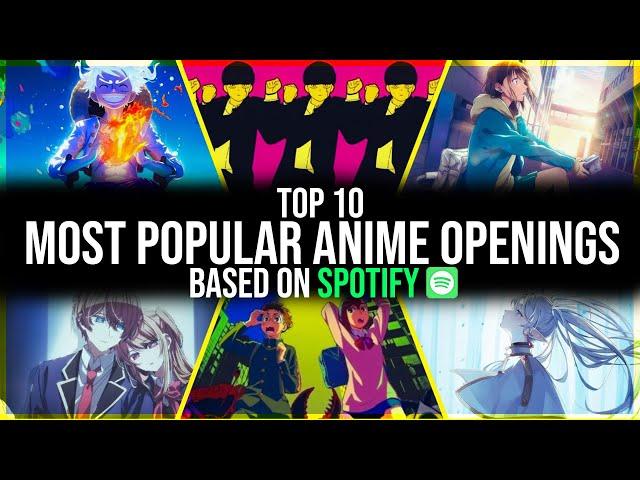 SPOTIFY Reveals TOP 10 Most Streamed Anime Openings