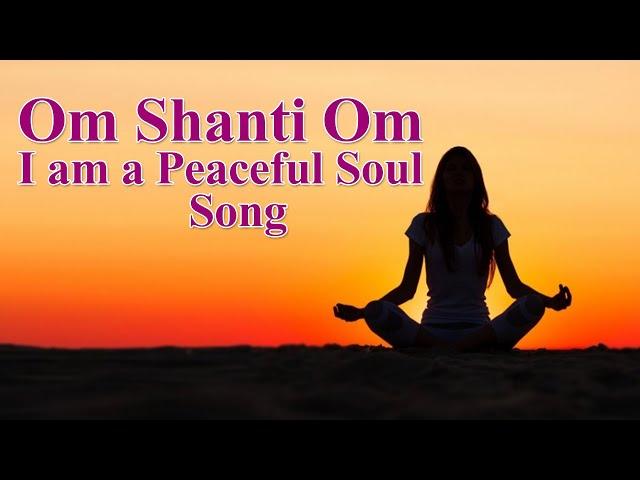 om shanti om I am a peaceful soul full song, with lyrics