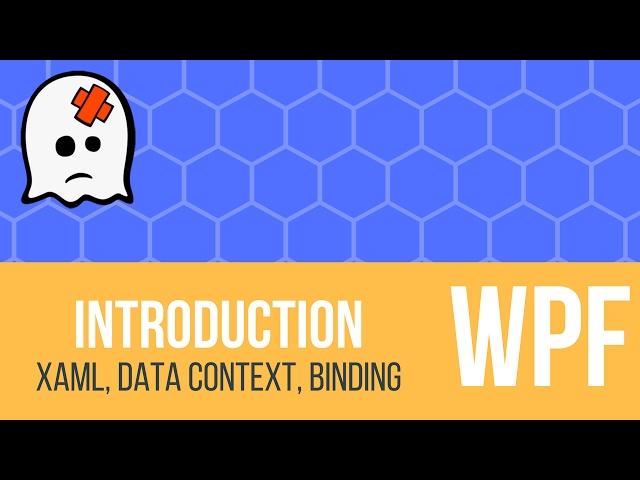 WPF Tutorial - Introduction In 30 Minutes (Binding, XAML & Data Context)