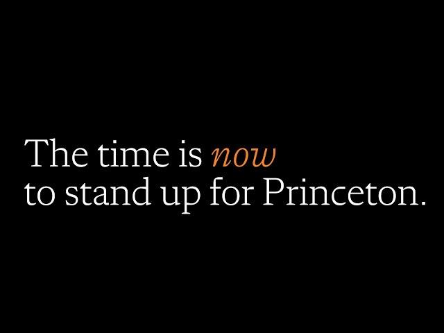 The time is now to stand up for Princeton and higher education