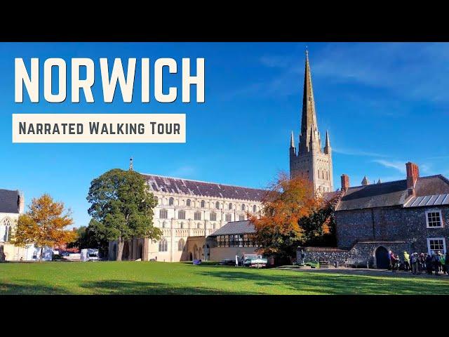 NORWICH | 4K Narrated Walking Tour | Let's Walk 2021