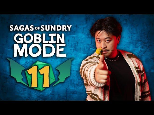 Into The Abysseum | Sagas of Sundry: Goblin Mode | Episode 11