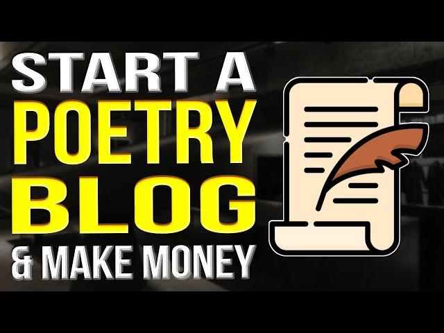 How To Start A Poetry Blog 2022 | Poetry Blog WordPress Tutorial