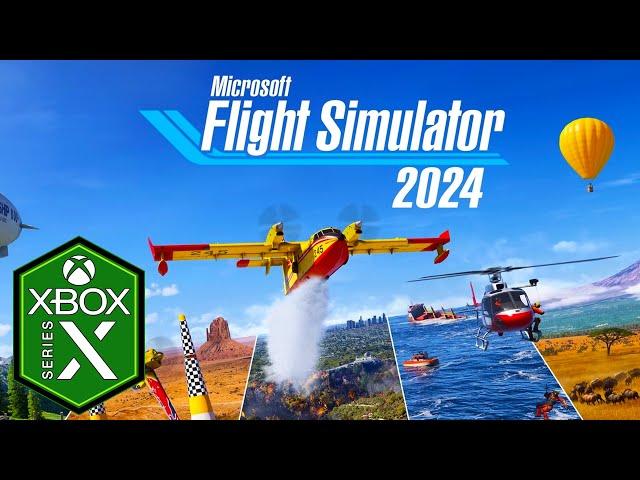 Microsoft Flight Simulator 2024 Xbox Series X Gameplay [Optimized] [120fps] [Xbox Game Pass]