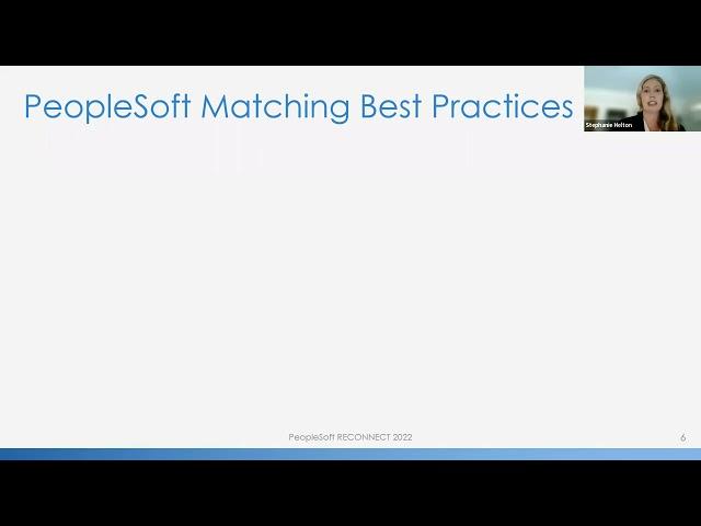 2022 PeopleSoft Reconnect: 18. Best Practices in Match Exception Processing