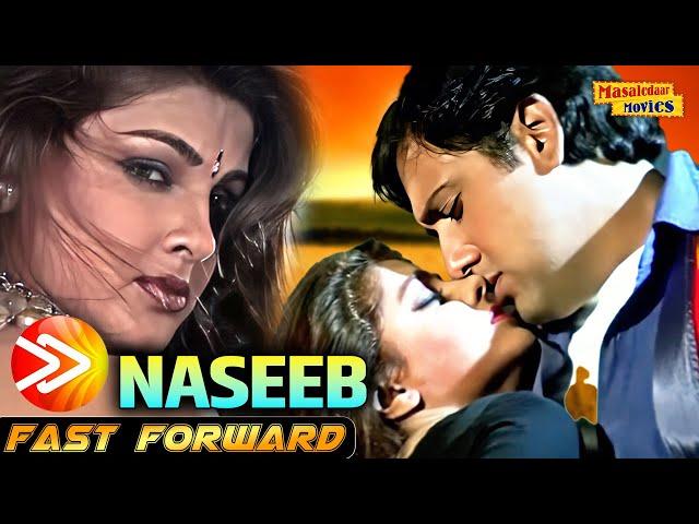 NASEEB in FAST FORWARD | Govinda | Mamta Kulkarni Romantic Movie | Rahul Roy | Hindi Romantic Movie