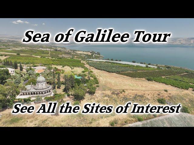 Sea of Galilee In-depth Tour! See All the Sites of Interest and Walk in the Footsteps of Jesus.