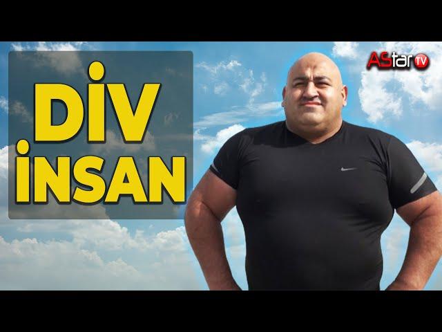 Azərbaycanın Div insanı