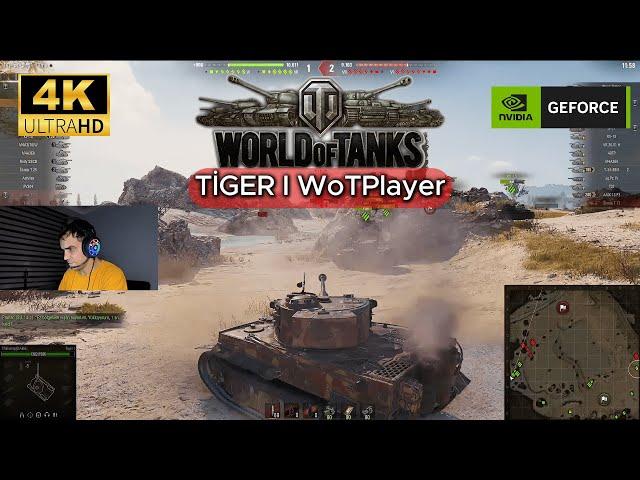 TİGER  I TANK / ÇÖL KAPLANI -World of Tanks WoT Player