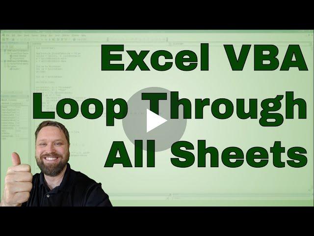 How to Loop through Sheets in a Workbook in Excel VBA (Macros) - Code Included