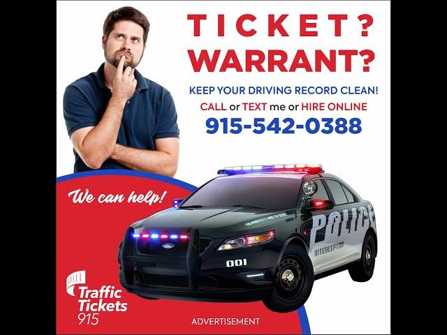 El Paso Traffic Ticket Firm West - Traffic Ticket Lawyer