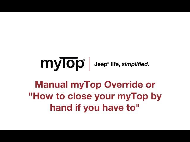 How to manually override your myTop motors and close your myTop