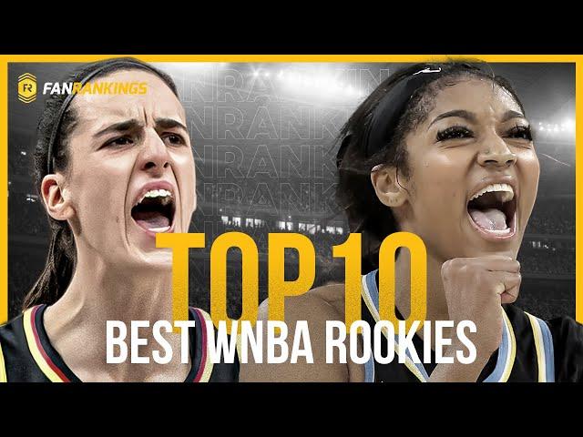 Top 10 Best WNBA Rookies 2024 Rankings