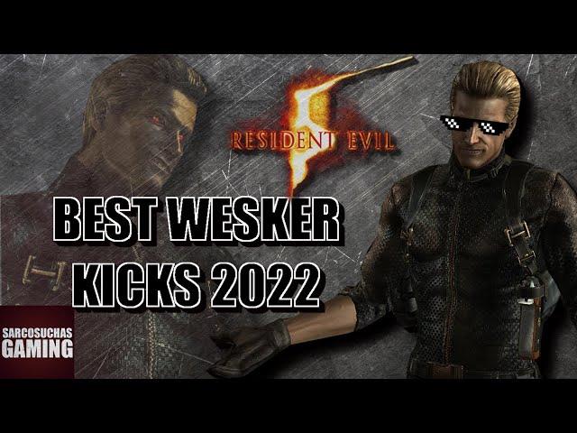 RE5 Versus - Best Wesker Kicks 2022