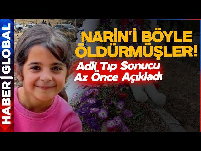 SON DAKİKA I Adli Tıp Raporu Ortaya Çıktı! Narin Güran'ı Böyle Öldürmüşler!