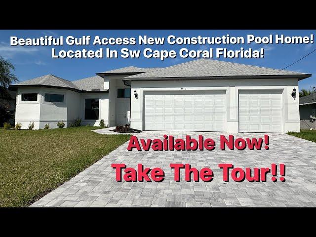 Gulf Access New Construction Pool Home Tour In Cape Coral Fl! New Construction Available Now!