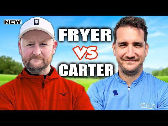 This Was A DISASTER!! Matt Fryer V Andy Carter Golf 18 Hole Strokeplay