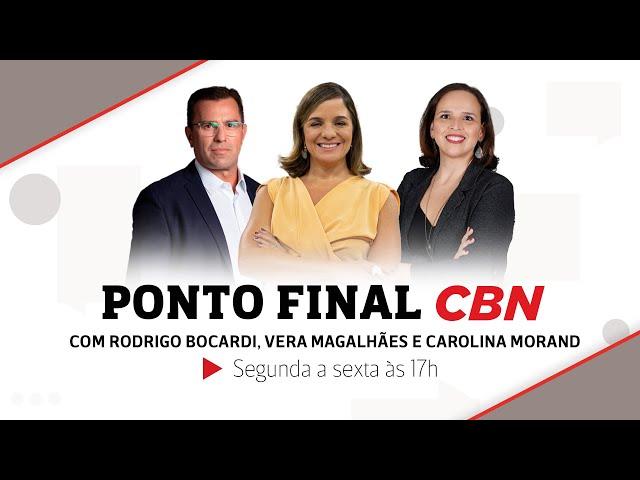 Ponto Final CBN - 22/11/2024