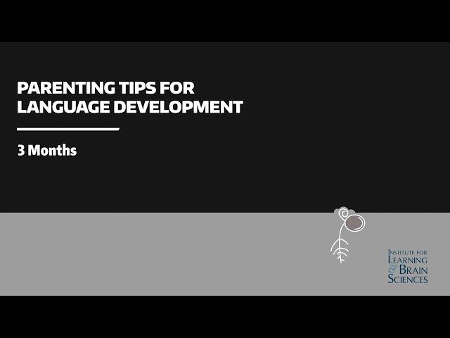 3 months: Parenting Tips for Language Development