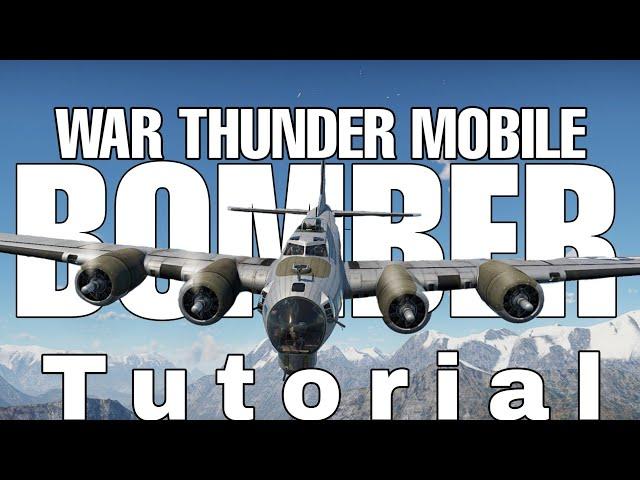 How To Use Bombers Effectively in War Thunder Mobile!