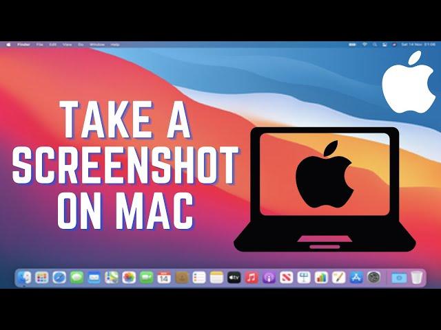 How to Take a Screenshot on Your Mac