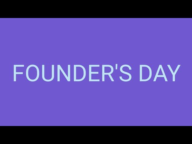 FOUNDERS DAY POEM