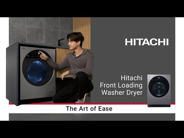 Hitachi Front Loading  Washer Dryer | The Art of Ease