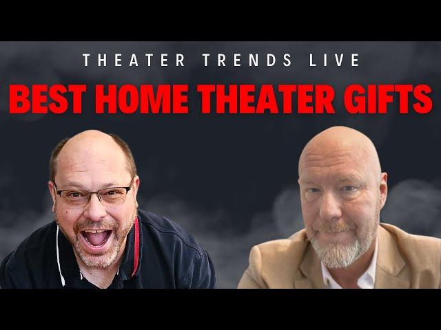 Best Home Theater Gifts! Theater Trends Live With Jiles and Don! 12/17/24