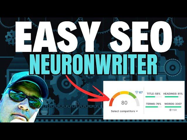 SEO Optimization Made Easy with NeuronWriter