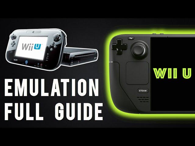 Steam Deck: EmuDeck Wii U Emulation Guide - CEMU Emulator