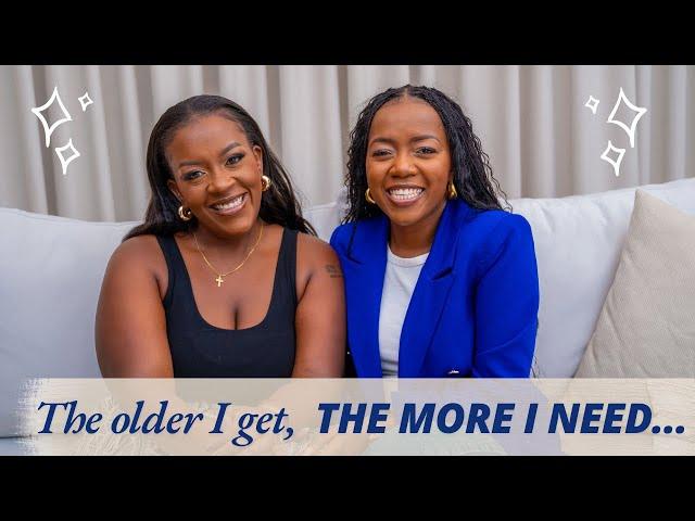 The older I get the MORE I need… | Episode 163