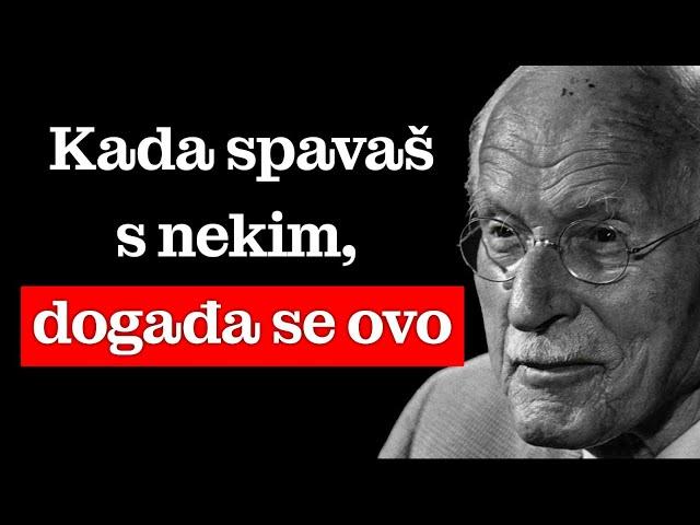 Šta se dešava na duhovnom nivou kada odlučiš da budeš intiman s nekim – Carl Jung