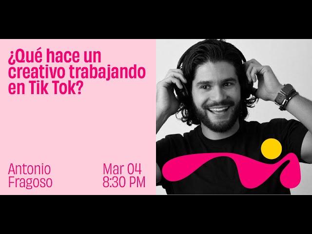 ¿Qué hace un creativo trabajando en Tik Tok?