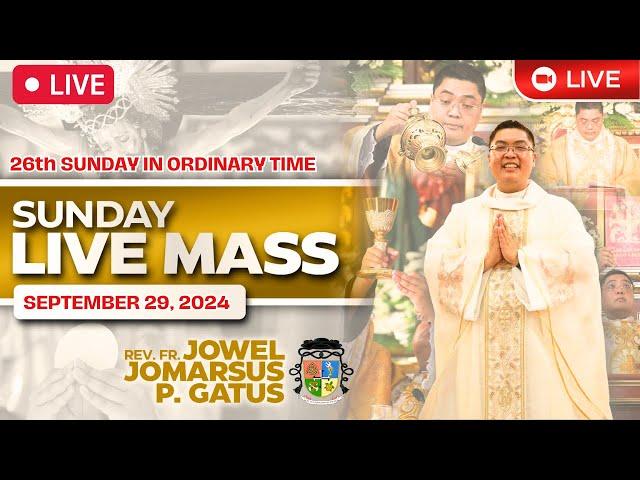 SUNDAY FILIPINO LIVE MASS TODAY II SEPTEMBER 29, 2024 II FR. JOWEL JOMARSUS GATUS