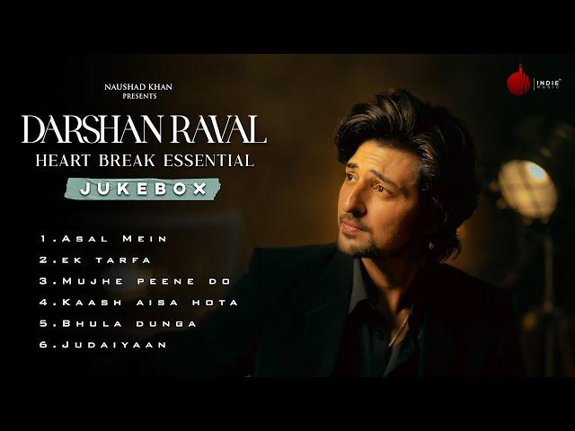 Darshan Raval Heart-Break Essential Audio JukeBox | Naushad Khan