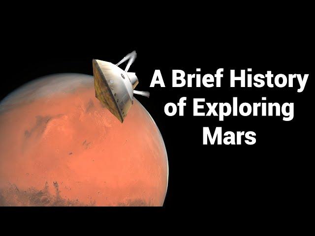 A Brief History of Exploring Mars