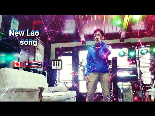 New Lao song with your Truly Ai Billy Vong