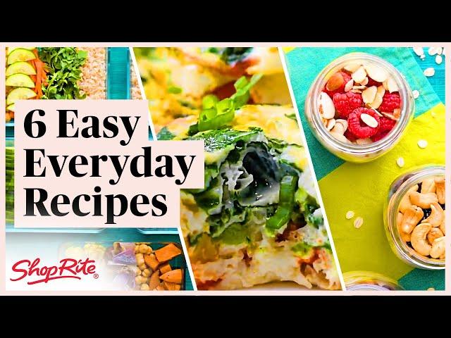 6 Easy Everyday Recipes | ShopRite Grocery Stores