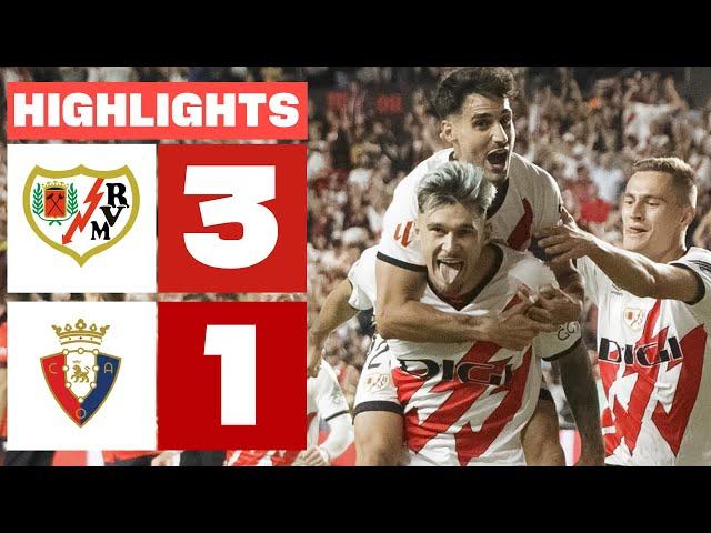 RAYO VALLECANO 3 - 1 CA OSASUNA | HIGHLIGHTS LALIGA EA SPORTS