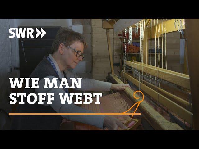 How to weave fabric | SWR Craftsmanship